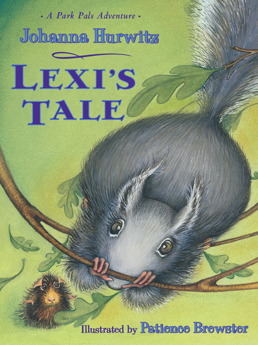 Title details for Lexi's Tale by Johanna Hurwitz - Available
